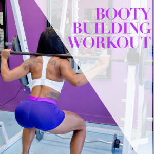 Booty Building Workout